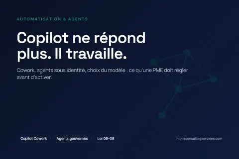 Microsoft 365 Copilot en 2026 : Cowork, agents, gouvernance — ce qui compte vraiment pour une PME